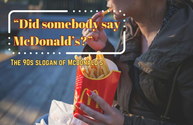 McDonald's Slogan - History, Relevance And Branding Gains