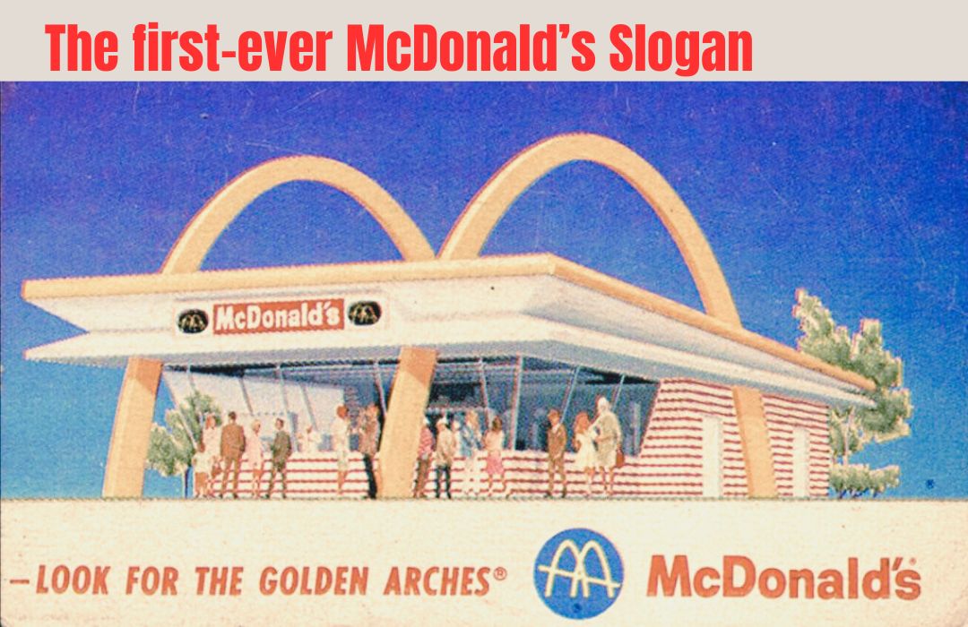 McDonald's Slogan - History, Relevance And Branding Gains