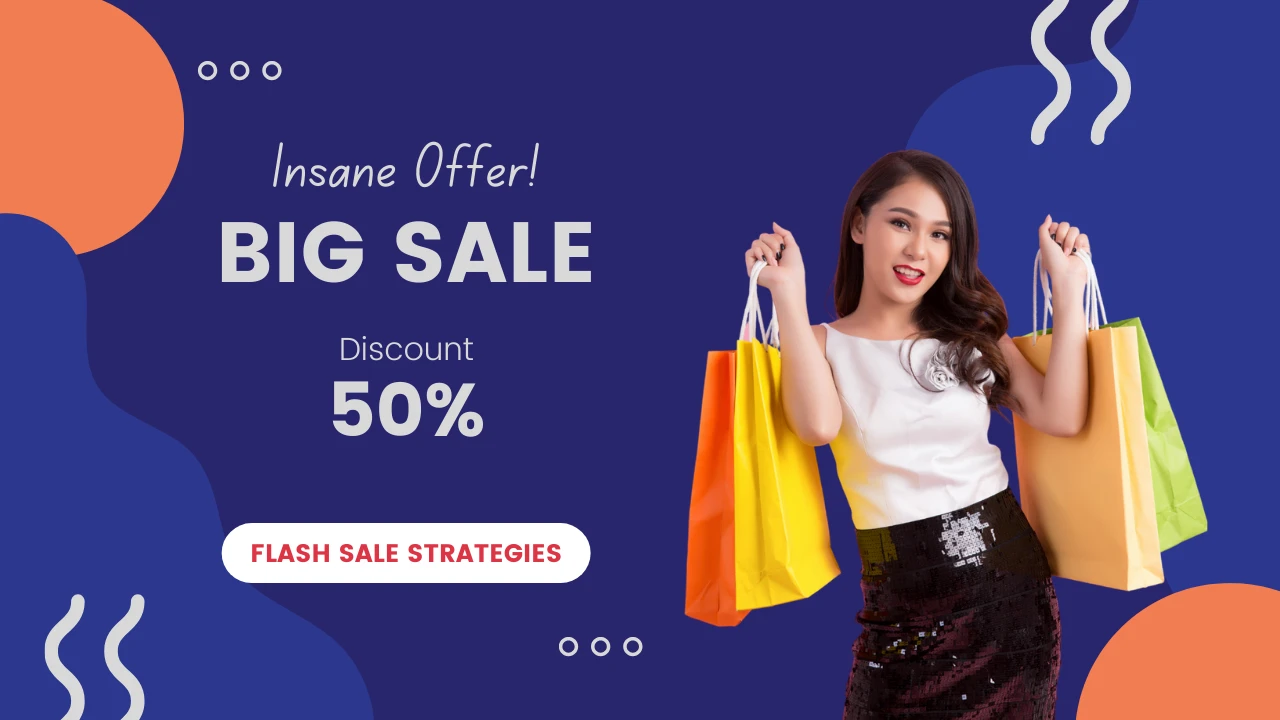 Unveil 12 Proven Flash Sale Strategies For Explosive Growth   Flash Sale Strategies.webp