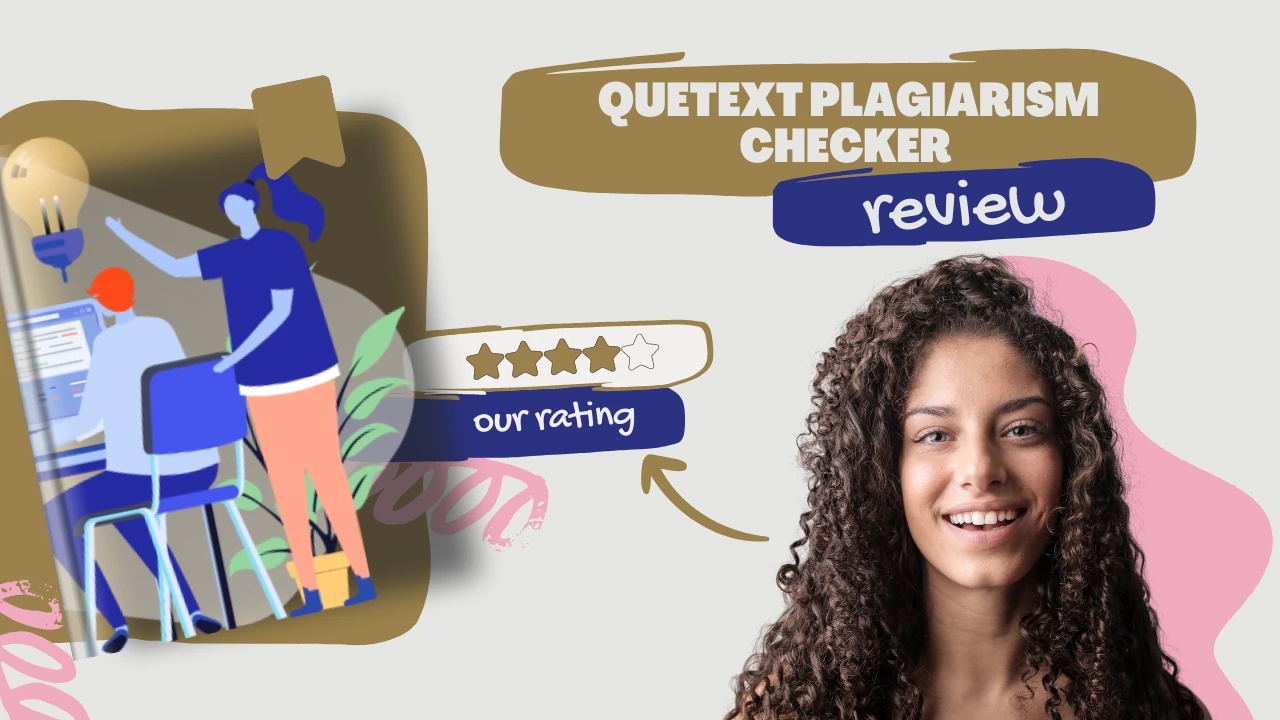 Quetext Plagiarism Checker Review - Is Quetext Worth It (2024 Updated)