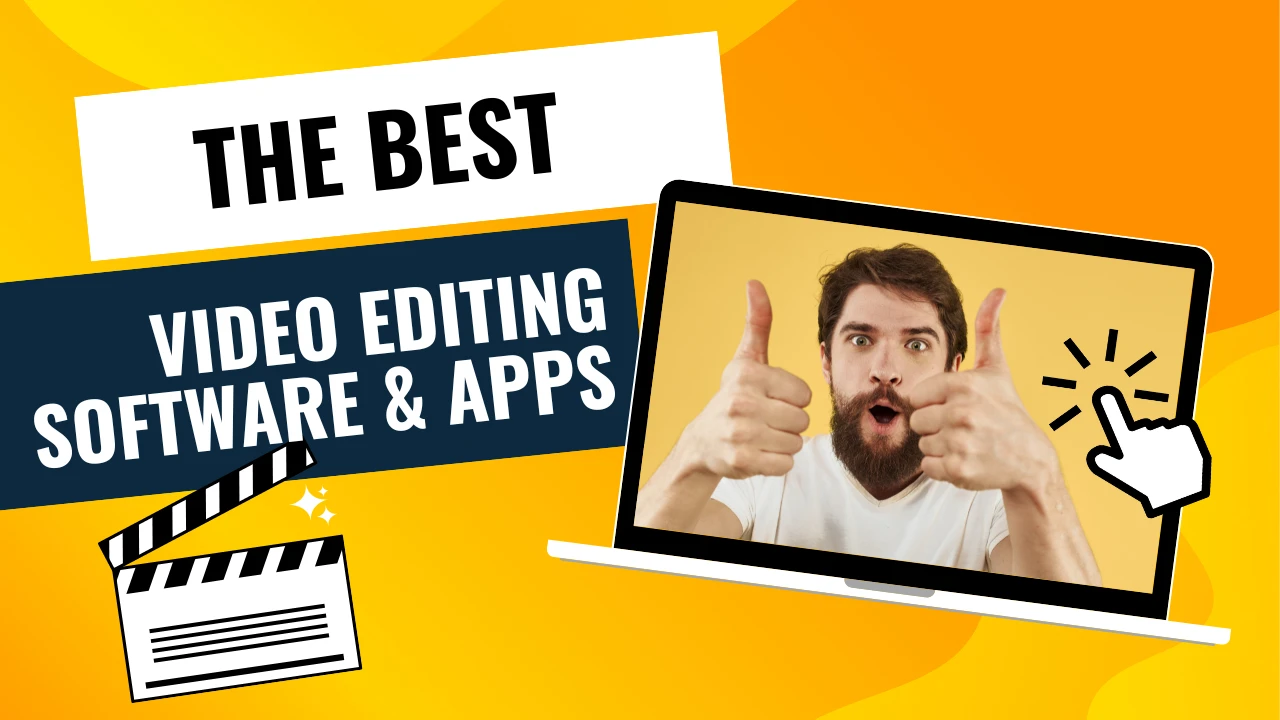 The Best Video Editing Software In 2024 By Platform